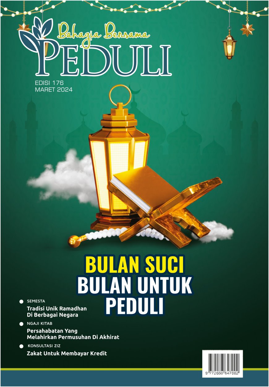 BULAN SUCI BULAN UNTUK PEDULI - EDISI 176