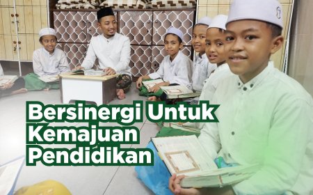 BERSINERGI UNTUK KEMAJUAN PENDIDIKAN