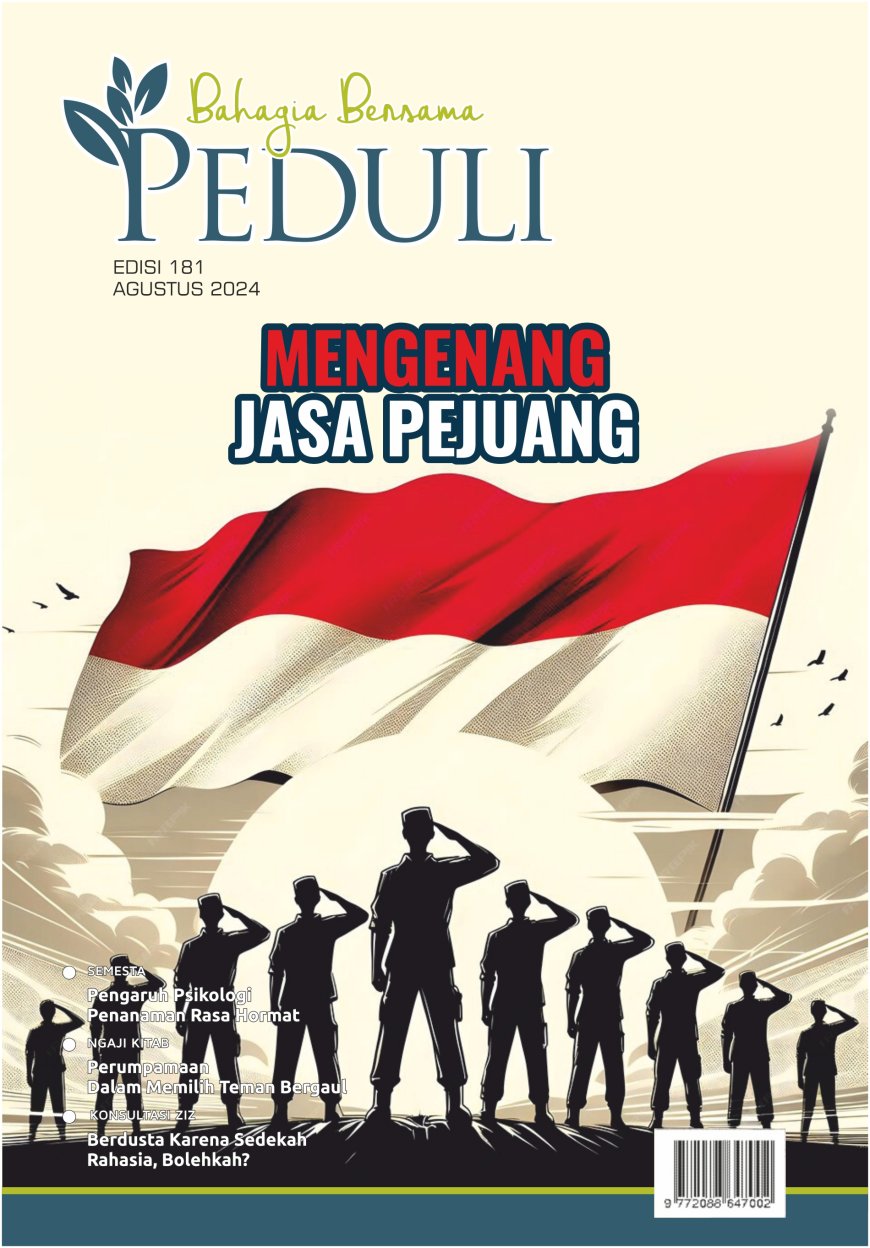 MENGENANG JASA PEJUANG - EDISI 181