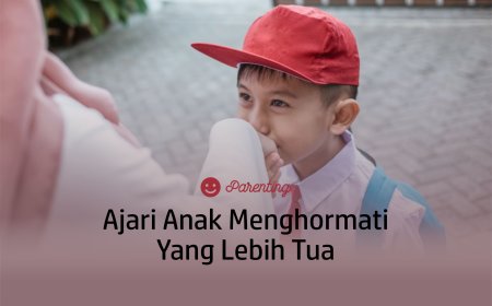 AJARI ANAK MENGHORMATI YANG LEBIH TUA