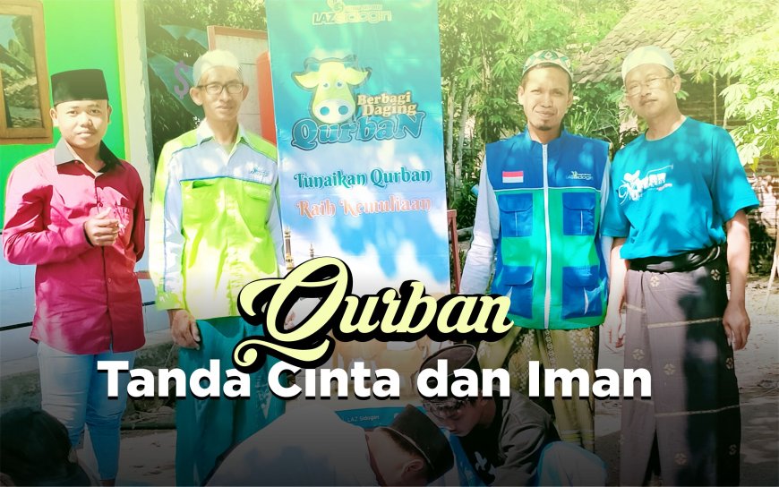 QURBAN TANDA CINTA DAN IMAN