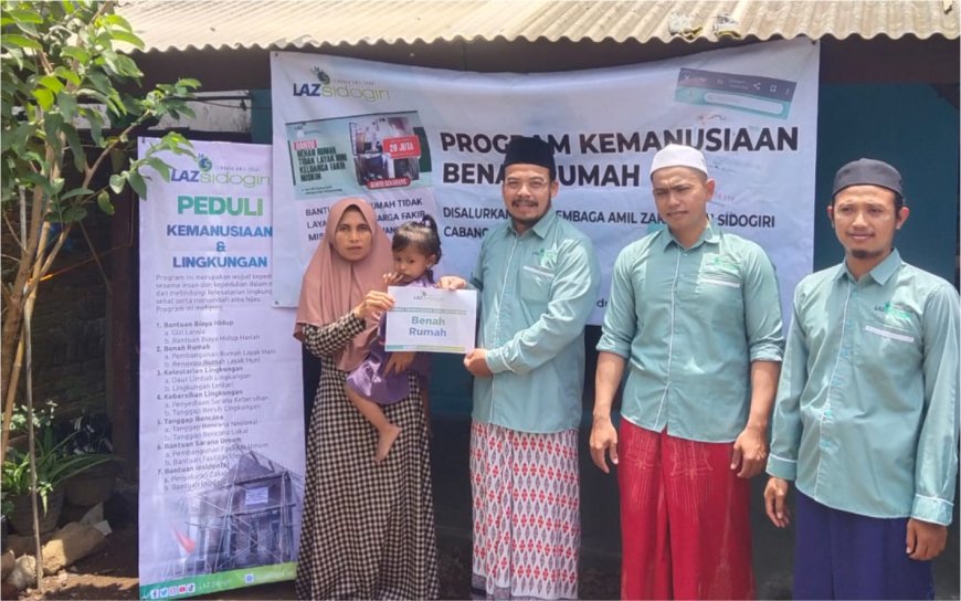 WUJUDKAN IMPIAN IBU QOMARIYAH, LAZ SIDOGIRI LAKUKAN BENAH RUMAH DI BANYUWANGI