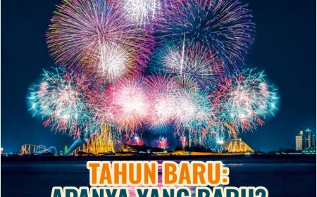 TAHUN BARU: APANYA YANG BARU? - EDISI 186