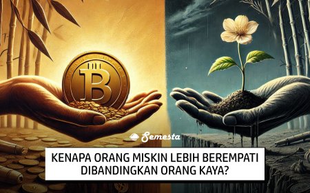 KENAPA ORANG MISKIN LEBIH BEREMPATI DIBANDINGKAN ORANG KAYA?