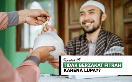 TIDAK BERZAKAT FITRAH KARENA LUPA