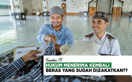 HUKUM MENERIMA KEMBALI BERAS YANG SUDAH DIZAKATKAN