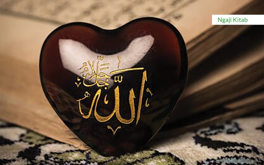 CINTA KARENA ALLAH ADALAH PENGIKAT IMAN