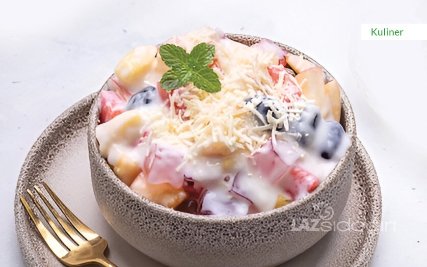 SALAD BUAH ISTIMEWA YANG BERGIZI DAN MUDAH DIBUAT