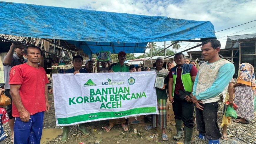 BANTUAN MENEMBUS PELOSOK ACEH, LAZ SIDOGIRI SALURKAN 500 PAKET LOGISTIK