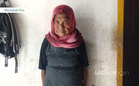 KETEGUHAN IBU SUMIATI DI TENGAH UJIAN, LAZ SIDOGIRI HADIR MENGUATKAN