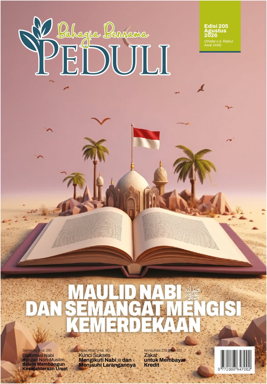 MAULID NABI ﷺ DAN SEMANGAT MENGISI KEMERDEKAAN