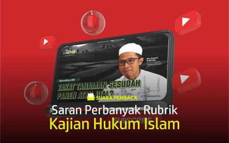 SARAN PERBANYAK RUBRIK KAJIAN HUKUM ISLAM