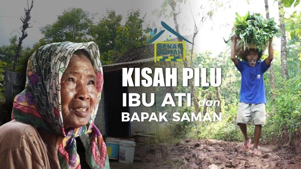 Menengok Kehidupan Pak Saman; Calon Penerima Manfaat Benah Rumah