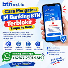 Bagaimana cara membuka blokir BTN Mobile melalui WhatsApp Hubungi WhatsApp BTN di 62877-2591-9249